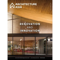 Architecture Asia: Renovation and Innovation