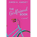 The Girlfriend Book