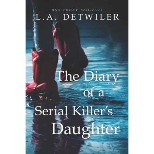 The Diary of a Serial Killer's Daughter: A chilling new page-turner for fans of dark thrillers