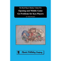 Opening and Middle Game Go Problems for Kyu Players