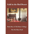 Gold in the Red Desert