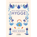 Mica enciclopedie Hygge. Rețeta daneză a fericirii