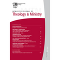 McMaster Journal of Theology and Ministry: Volume 21, 2019-2020