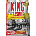 The King of Casinos: Willie Martello and The El Rey Club