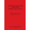 A Zooarchaeological Study of the Roman North-western Provinces