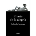 El Arte de la Alegría / The Art of Joy