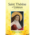 Saint Thérèse Of Lisieux: A Study In Verse