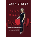 Voices Within: Family Chronicles