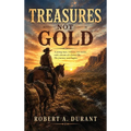 Treasures Not Gold