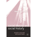 Social Theory and Social History