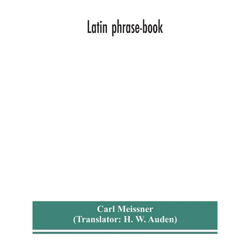 Latin Phrase-Book