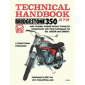 Bridgestone Motorcycles 350gtr & 350gto Technical Handbook, Tuning for Competition and Parts Catalogues