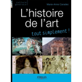 L'histoire de l'art: Tout simplement