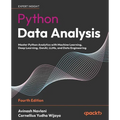Python Data Analysis - Fourth Edition: Master Python Analytics with Machine Learning, Deep Learning, GenAI, LLMs, and Data Engineering