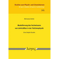 Modellierung Des Fachwissens Von Lehrkraften in Der Teilchenphysik: Eine Delphi-Studie