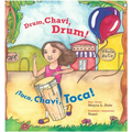 Drum, Chavi, Drum! / ¡Toca, Chavi, Toca!