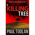 A Killing Tree: Detective Inspector Zig Batten 1