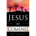 Jesus Is Coming