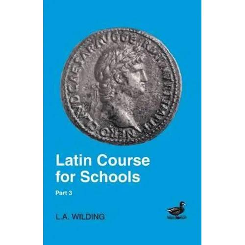Latin Course for Schools Part 3