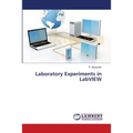 Laboratory Experiments in LabVIEW