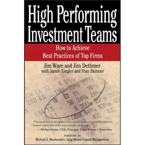High Performing Investment Teams: How to Achieve Best Practices of Top Firms