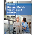 Fundamentals of Nursing Models, Theories and Practice