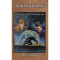 Sherlock Holmes in The Adventure of the Moonstruck Man