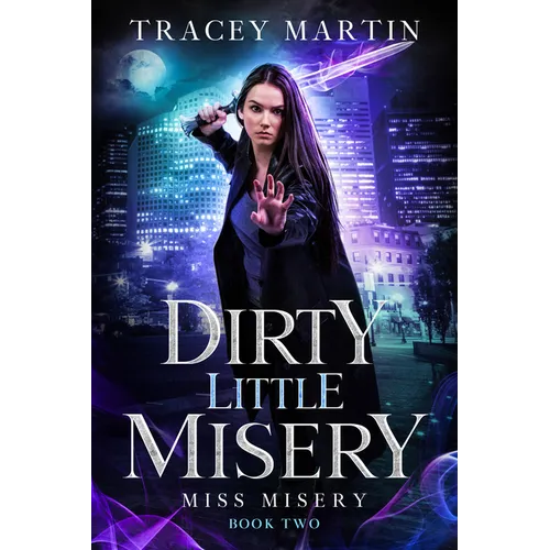 Dirty Little Misery