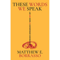 These Words We Speak: Law and Gospel in Contemporary Conversations