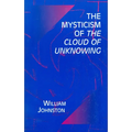Mysticism of the Cloud of Unknowing