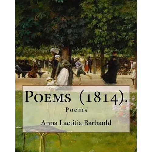 Poems (1814). By: Anna Laetitia Barbauld: Poems