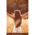 Lift Your Head