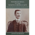 Masked Ball at the White Cross Café: The Failure of Jewish Assimilation