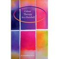 Color Therapy in a Nutshell