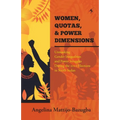 Women Quotas and Power Dimensions: Unmasking Gender Inequalities and Power Struggles During the 2010 Elections in South Sudan