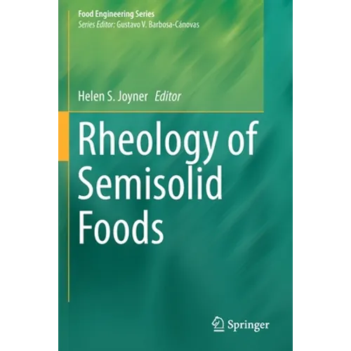 Rheology of Semisolid Foods