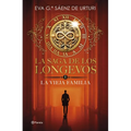 La Saga de Los Longevos 1. La Vieja Familia (Novela) / The Saga of the Long-Lived 1: The Old Family (a Novel)