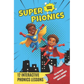 Super Phonics: 12 Interactive Lessons & Games to Boost Reading Skills and Have Fun!