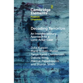 Decoding Terrorism: An Interdisciplinary Approach to a Lone-Actor Case