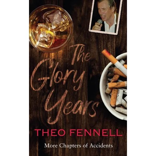 The Glory Years: More Chapters of Accidents