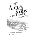 Annie and Koos of the Bushveldt