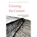 Crossing the Current: Aftermaths of War Along the Huallaga River