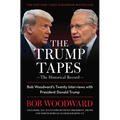 The Trump Tapes: Bob Woodward's Twenty Interviews with President Donald Trump