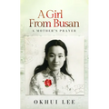 A Girl from Busan: A Mother's Prayer