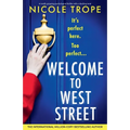Welcome to West Street: A totally gripping psychological thriller with a shocking twist