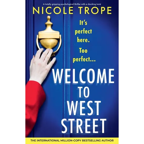 Welcome to West Street: A totally gripping psychological thriller with a shocking twist