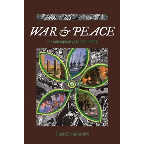 War and Peace in Contemporary Eritrean Poetry