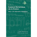 Logique dynamique de la fiction. Pour une approche dialogique