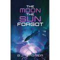 The Moon the Sun Forgot