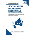 Social Media Marketing Essentials You Always Wanted To Know